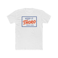 Keep It Thoro Tee