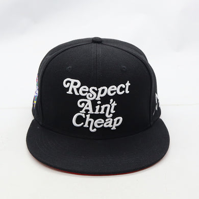 RESPECT AINT CHEAP SNAPBACK HAT