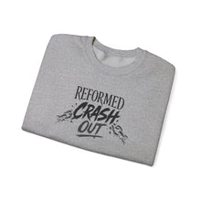 Reformed Sweatshirt — 'Crashed Out, Reformed' Faith Recovery Crewneck