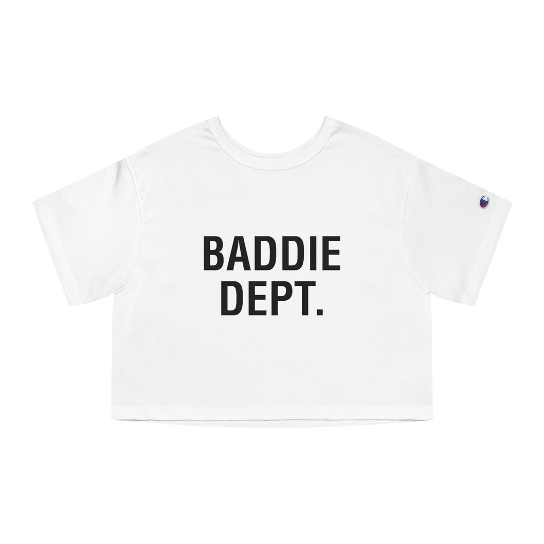 Baddie Dept women’s  Cropped T-Shirt