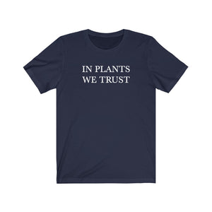 In Plants Unisex Tee