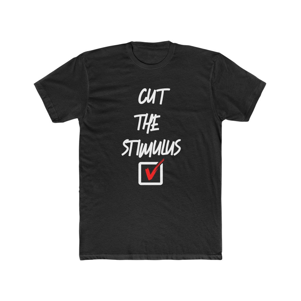Cut the Stimulus check Men's Tee - NY Minute