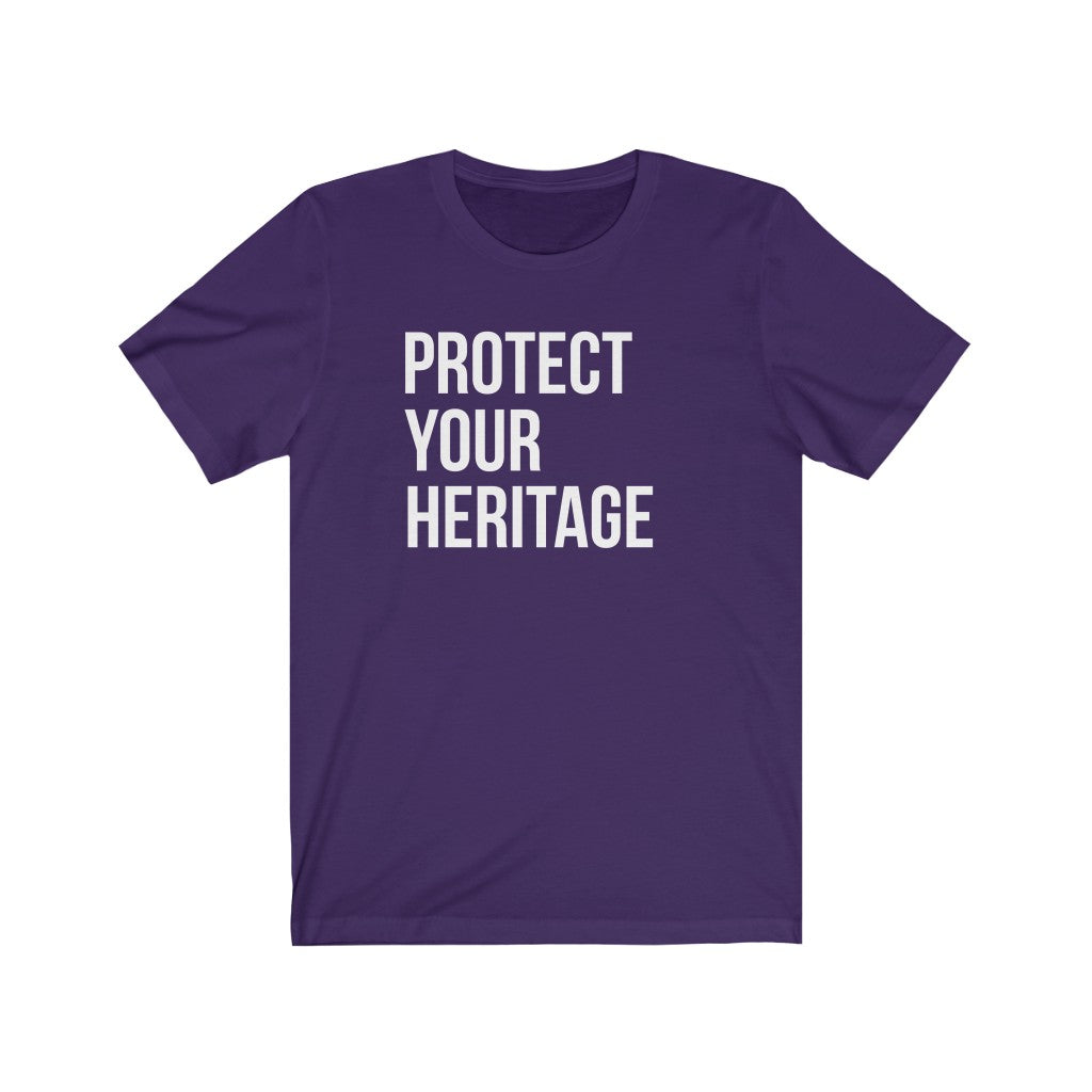 Protect your Heritage Unisex Tee