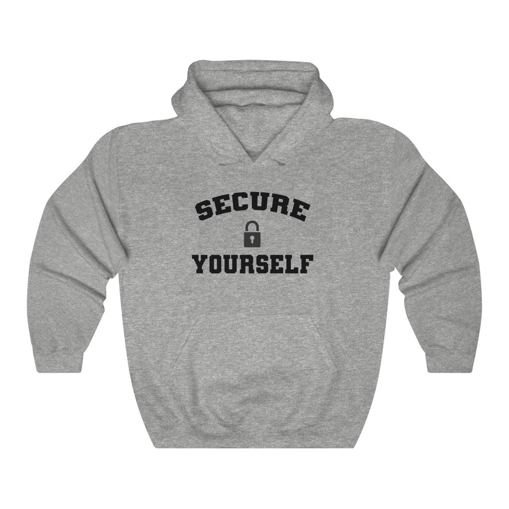 SECURE YOURSELF HOODIE Unisex Hooded Sweatshirt