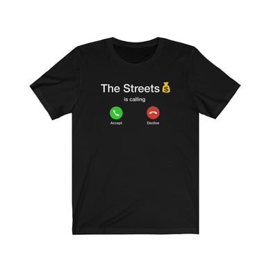 STREETS CALLING Unisex Tee