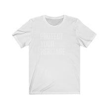 Protect your Heritage Unisex Tee